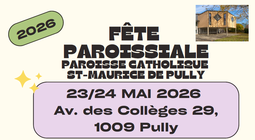 Fête de la paroisse de Pully Saint-Maurice